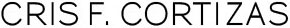 CRIS F. CORTIZAS